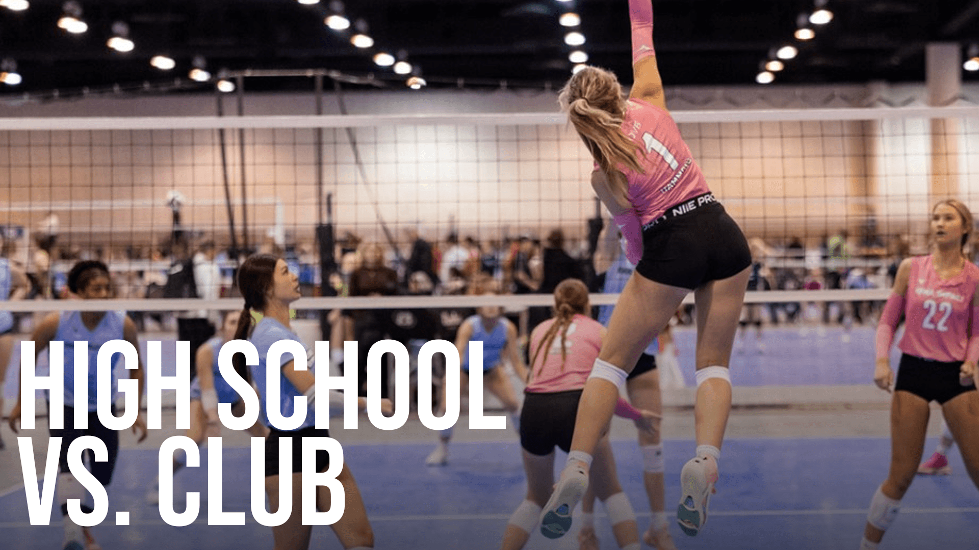 How to Navigate the Differences Between High School and Club Volleyball