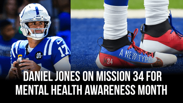 NFL quarterback Daniel Jones supports Mission 34, a nonprofit dedicated to breaking the stigma around mental health for young people and athletes